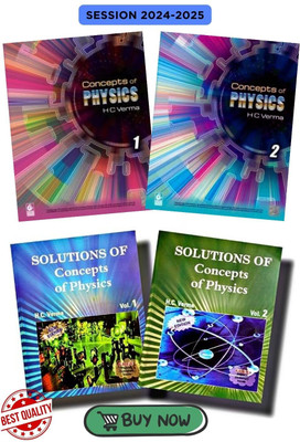 Concept Of Physics (4 Book Combo) By H.C Verma Part - 1 And 2 With Solutions Of Concept Of Physics Vol 1 And 2 - Session 2024-2025 Exams With Updated Contents (Original Combo With Hologam Sticker)(Product Bundle, H.C. Verma)