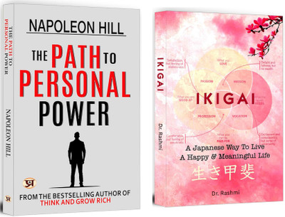 The Path To Personal Power + Ikigai | Best Self Help Books | International Bestseller Books | Make Every Single Day Of Your Life Joyful And Meaningful | Secret To A Long And Happy Life (Set Of 2 Books In English)(Paperback, Napoleon Hill, Rashmi) The Path To Personal Power + Ikigai | Best Self Help Books | International Bestseller Books | Make Every Single Day Of Your Life Joyful And Meaningful | Secret To A Long And Happy Life (Set Of 2 Books In English)(Paperback, Napoleon Hill, Rashmi)