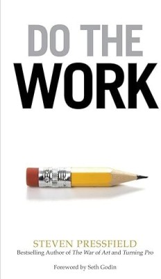 Do The Work | Steven Pressfield(Paperback, Steven Pressfield)