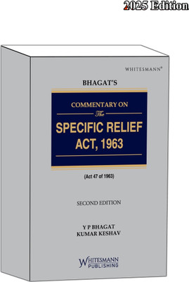 Commentary On The Specific Relief Act,1963 Latest 2025 Edition 2025 Edition(Hardcover, Y P Bhagat & Kumar Keshav)