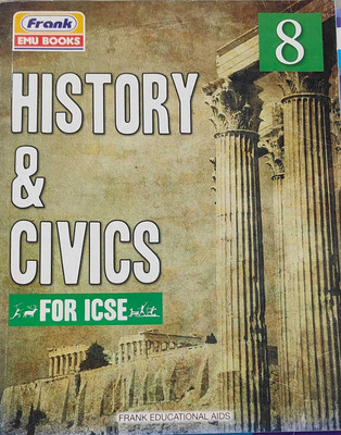 Frank Emu, History And Civics For ICSE Class 8(Paperback, Frank EMU)