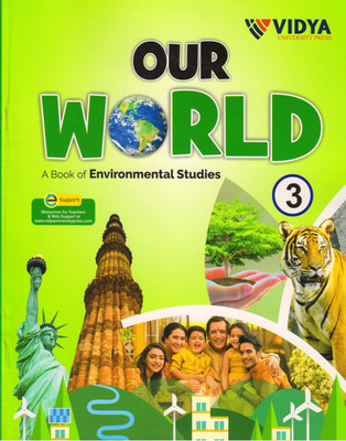 Our World Class - 3
(A Book Of Environmental Studies)(Paperback, Dr. Madhu Vats)