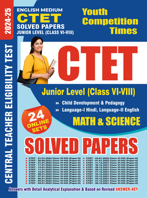 2024-25 CTET Junior Level (VI-VIII) Math And Science Solved Papers Child Development And Pedagogy, Languages Hindi And English From 2022 To 2024 752 1395 E(Paperback, YCT EXPERT TEAM) 2024-25 CTET Junior Level (VI-VIII) Math And Science Solved Papers Child Development And Pedagogy, Languages Hindi And English From 2022 To 2024 752 1395 E(Paperback, YCT EXPERT TEAM)