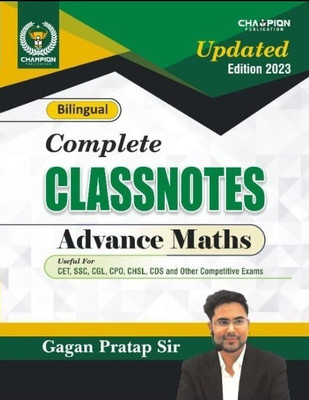 Complete Classnotes Advance Maths | Bilingual | Gagan Pratap Sir | Champion Publication |(Paperback, Hindi, Gagan Pratap Sir)