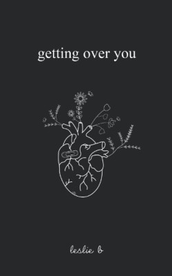 Kunex Getting Over You(Paperback, Kunex)
