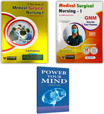 GNM Second Year (2nd Year) Medical Surgical Nursing - I Text Book And Question Bank (As Per INC Syllabus) Along With Power Your Mind Book ( Pack Of 3 Books)(Paperback, P. M. Prathiba) GNM Second Year (2nd Year) Medical Surgical Nursing - I Text Book And Question Bank (As Per INC Syllabus) Along With Power Your Mind Book ( Pack Of 3 Books)(Paperback, P. M. Prathiba)