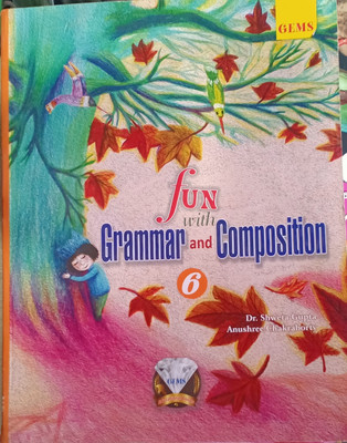 Fun With Grammar And Composition Class 6(Pepper back, Dr shweta Gupta)