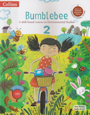Collins Bumblebee A Skill- Based Course In Environmental Studies Class 2 Collins Inspiring Learner Today(Paperback, Farsi, DINU RAHEJA, LIPIKA GHOSH)