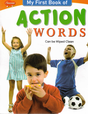 My First Book Of Action Words | Can Be Wiped Clean | Sawan(Paperback, Generic)