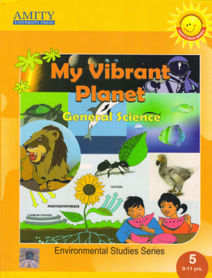 AMITY My Vibrant Planet General Science - 5 Environmental Studies Series(Paperback, Mohina Dar)