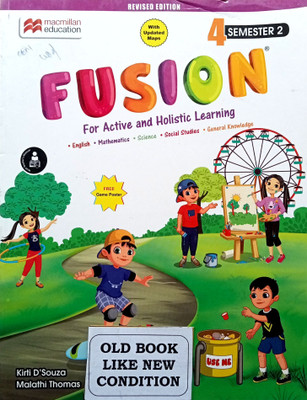 Fusion Class-4 Semester-2(Old Book)(Paperback, KIRTI D'SOUZA, MALATHI THOMAS)