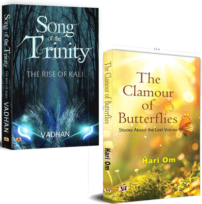 Song Of The Trinity: The Rise Of Kali + The Clamour Of Butterflies: Stories About The Lost Voices (Set Of 2 Books)(Paperback, Vadhan, Hari Om) Song Of The Trinity: The Rise Of Kali + The Clamour Of Butterflies: Stories About The Lost Voices (Set Of 2 Books)(Paperback, Vadhan, Hari Om)