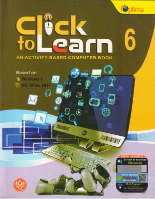 Optima Click To Learn An Activity- Based Computer Book Class 6(Paperback, Abhay SinghBhawana Puri)