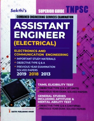 TNPSC Assistant Engineer In (Electrical) Electronics And Communication Engineering (ENGLISH) Combined Engineering Services Examination Guide | TANGEDCO, PWD | Tamil Eligibility Test | General Studies (Including Aptitude & Mental Ability) | Important Study Materials, Objective Type Q & A, Previous Ex