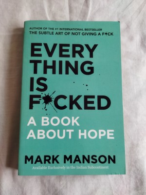 Everything Is Fu*ked(Paperback, Mark Manson)