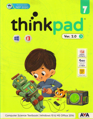 Thinkpad Ver. 2.0 Class - 7 (Computer Science Textbook | Windows 10 & Ms Office 2016)(Paperback, Team AVA)