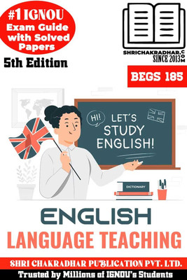 IGNOU BEGS 185 Help Book English Language Teaching 5th Edition (IGNOU Study Notes/Guidebook Chapter-Wise) For Exam Studies With Solved Previous Year Question Papers IGNOU BAG English Begs185(Paperback, BHAVYA KUMAR SAHNI) IGNOU BEGS 185 Help Book English Language Teaching 5th Edition (IGNOU Study Notes/Guidebook Chapter-Wise) For Exam Studies With Solved Previous Year Question Papers IGNOU BAG English Begs185(Paperback, BHAVYA KUMAR SAHNI)