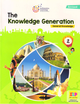 Indiannica Learning's The Knowledge Generation (Revised) GK Class 2(Paperback, Indiannica Learning)
