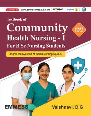 T/B Of Community Health Nursing -I For BSC Nursing Students (1/e2025)(Paperback, Vaishnavi. D)