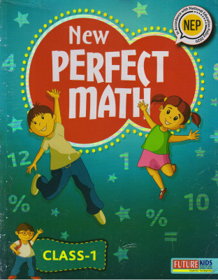 Future Kids NEW PERFECT MATH CLASS - 1(Paperback, SURBHI MITTAL)
