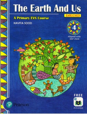 Pearson, The Earth And Us Class - 4
 A Primary Evs Course.(Paperback, KAVITA SOOD)