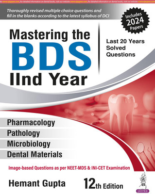 Mastering The BDS IInd Year (Last 20 Years Solved Questions)(Paperback, HEMANT GUPTA)