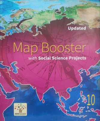 Updated Map Booster With Social Science Project Class 10(Pepper back, Srijan)