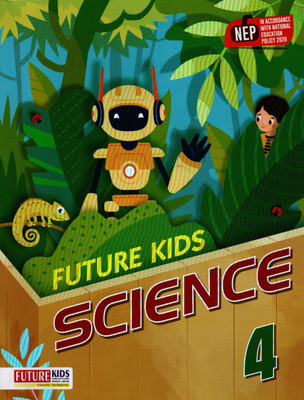 Future Kids Science Class - 4(Paperback, SUCHI BANSAL)
