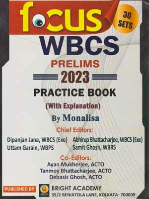 Focus Wbcs Prelims -2023, Practice Book (30 Sets) By Monalisa(Paperback, MONALISA)