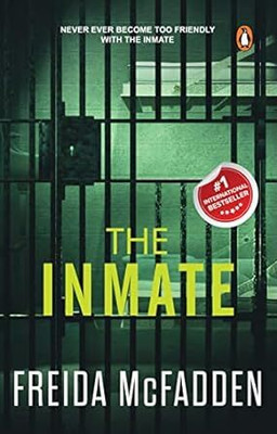 The Inmate(Paperback, Freida McFadden)