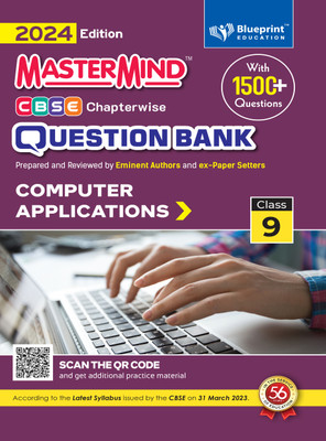 Computer Application Cbse Question Bank Class 9 With Cbse Sample Paper For 2024 Exams By Master Mind Based On CBSE Syllabus Released On 19 July 2023(Paperback, Blueprint Editorial Board)