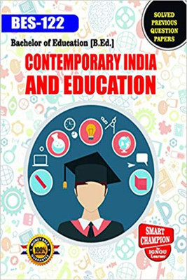 IGNOU BES 122 Solved Guess Papers Pdf From IGNOU Study Material/Books Contemporary India And Education For Exam Preparation With Solved Previous Year Paper (Latest Syllabus) IGNOU B.ED. Ist Year(Paperback, BHAVYA KUMAR SAHNI) IGNOU BES 122 Solved Guess Papers Pdf From IGNOU Study Material/Books Contemporary India And Education For Exam Preparation With Solved Previous Year Paper (Latest Syllabus) IGNOU B.ED. Ist Year(Paperback, BHAVYA KUMAR SAHNI)