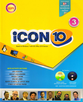 Kips Icon 10 CLASS - 3
( BASED ON WINDOWS 7 WITH MS OFFICE 2010 VERSION )(Paperback, Kips Learning)