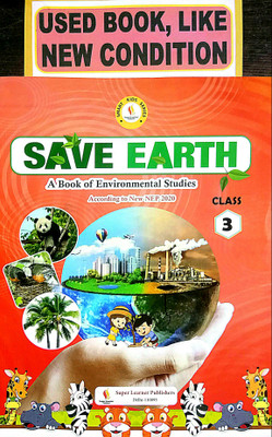 Save Earth A Book Of Environmental Studies Class-3 (Old Book)(Paperback, S. K. Naithani, Rishija Mishra)