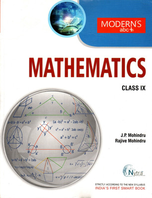 Modern's Abc Of Mathematics Class - 9(Paperback, J.P. MOHINDRU, RAJIVE MOHINDRU)