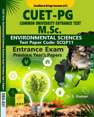 CUET PG M.Sc. Environmental Sciences (Test Paper Code-SCQP11) Entrance Exam Previous Year Papers (English Medium)(Paperback, Dr.S.Kumar & EBS Team)