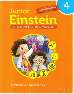 OXFORD, Junior Einstein For Class - 4 A Programme In Primary Science(Paperback, Sumita Bose, Geeta Sen Roy)