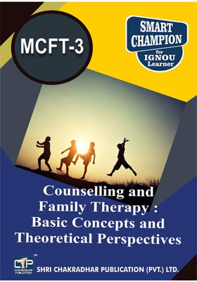 IGNOU MCFT 3 Solved Guess Papers Pdf From IGNOU Study Material/Books Counselling And Family Therapy: Basic Concepts & Theoretical Perspectives For Exam Preparation (Latest Syllabus) IGNOU Master Of Science (Counselling And Family Therapy) (MSCCFT) Ist Year(Paperback, BHAVYA KUMAR SAHNI) IGNOU MCFT 3 Solved Guess Papers Pdf From IGNOU Study Material/Books Counselling And Family Therapy: Basic Concepts & Theoretical Perspectives For Exam Preparation (Latest Syllabus) IGNOU Master Of Science (Counselling And Family Therapy) (MSCCFT) Ist Year(Paperback, BHAVYA KUMAR SAHNI)