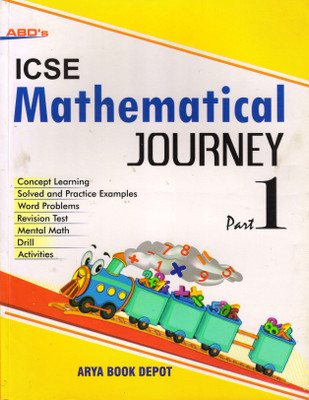ABD's ICSE MATHEMATICAL JOURNEY PART 1(Paperback, SWATI KORDE)