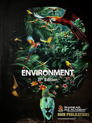 Environment By Shankar IAS Acadeny 11th Edition With Updated Syllabus | Original Book | Useful - UPSC 2025-26 Exams(Perfect Ppaper, Shankar IAS Acadeny)