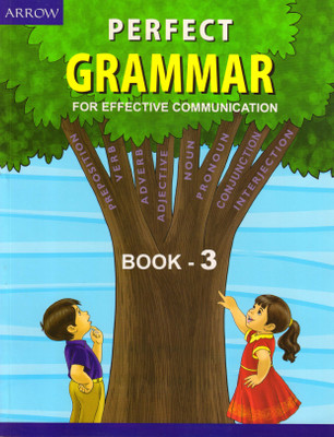 Arrow Perfect Grammar For Effective Communication Book - 3(Paperback, PADMINI SAMEERAN)