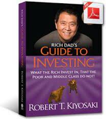 Rich Dad's Guide To Investing :
Robert T. Kiyosaki(Paperback, Robert T. Kiyosaki)