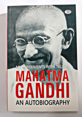 My Experiment With Truth By Mahatma Gandhi Bapu(Paperback, Mahatma Gandhi Bapu)