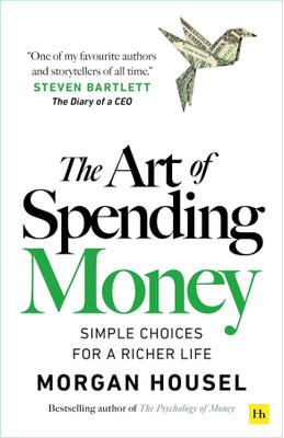 The Art Of Spending Money, English(Paperback, HousalMorgaan)
