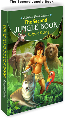 The Second Jungle Book | All Time Great Classics Novels(Paperback, Sawan)