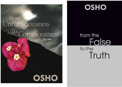Osho Bible 1 And Bible 6: From The False To The Truth + From Unconsciousness To Consciousness(Hardcover, Osho)
