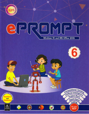Kips EPROMPT Class - 6 Windows 10and MS Office 2019(Paperback, Kips Learning)