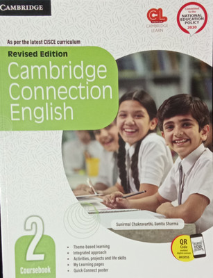 Cambridge Connection English Coursebook Class 2(Paperback, Sunirmal Chakravarthi, Sunita Sharma)
