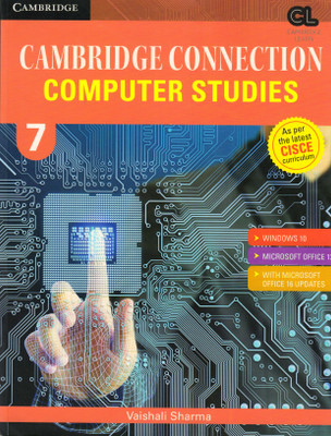 Cisce Cambridge Connection COMPUTER STUDIES Class - 7(Paperback, Vaishali Sharma)