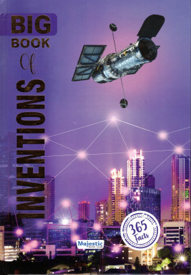 Big Book Of Inventions (Har Din Ek Naya Avishkar!)(Hardcover, Generic)